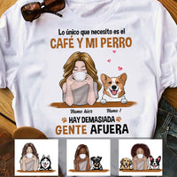 Personalized Dog Mom Coffee Spanish Perra Perro Café T Shirt AP74 81O34 thumb 1