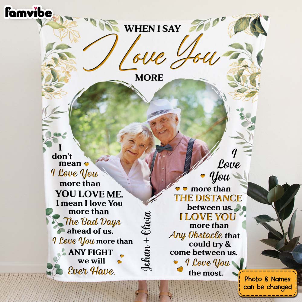 Personalized Couple When I Say I Love You More Blanket 30170 Primary Mockup