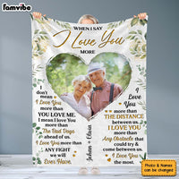 Personalized Couple When I Say I Love You More Blanket 30170 thumb 1