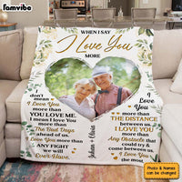 Personalized Couple When I Say I Love You More Blanket 30170 thumb 1