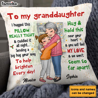 Personalized Gift For Granddaughter Sending A Big Hug Pillow 30272 thumb 1
