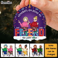 Personalized Christmas Gift Congrats On Being My Friend Ornament 30273 thumb 1