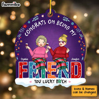 Personalized Christmas Gift Congrats On Being My Friend Ornament 30273 thumb 1