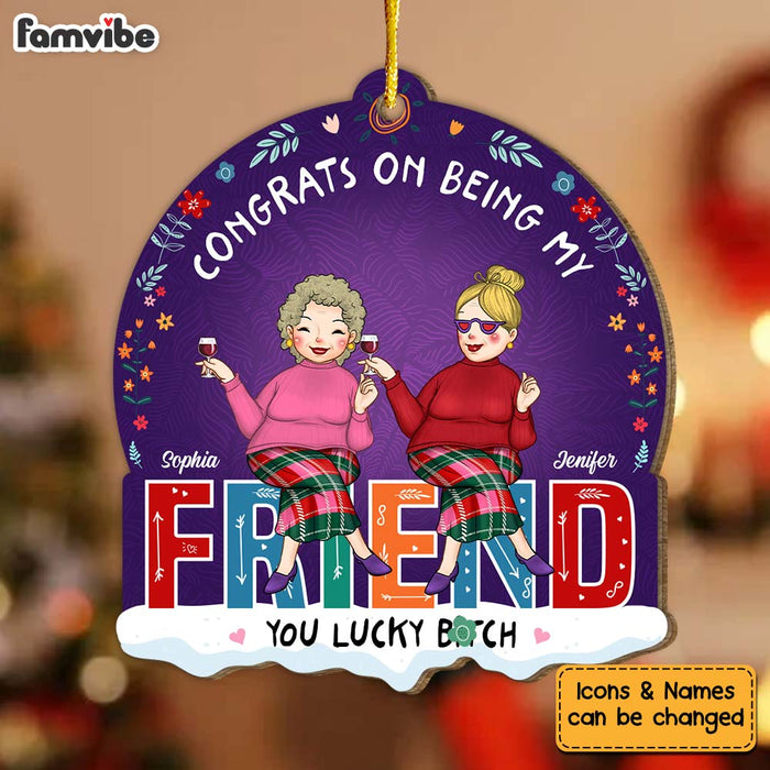 Personalized Christmas Gift Congrats On Being My Friend Ornament 30273 1