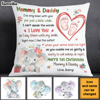 Personalized Baby's First Mommy & Daddy Right Now I Feel The Safest Pillow 30282 thumb 1