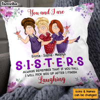 Personalized Gift For Friends Pick You Up After I Finish Laughing Pillow 30409 thumb 1