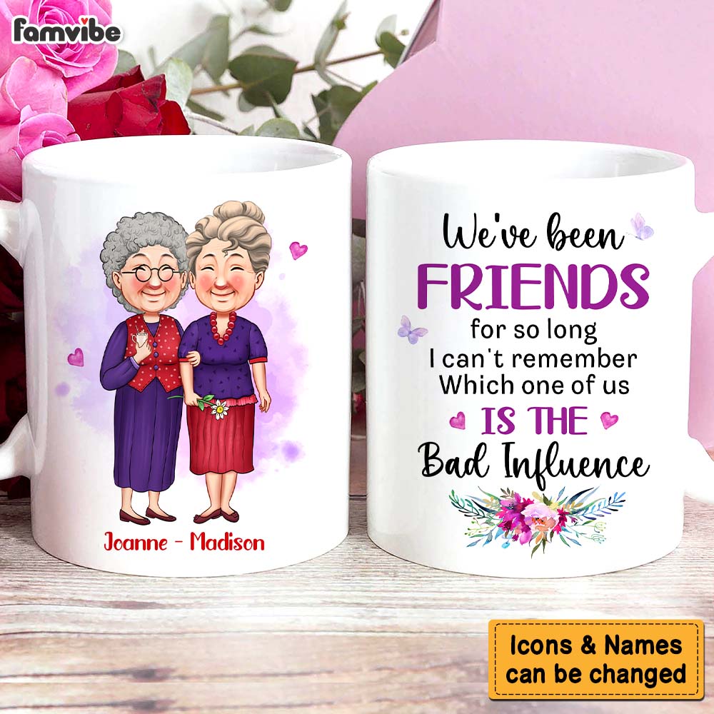 Personalized Gift For Old Friends The Bad Influence Mug 30465 Primary Mockup