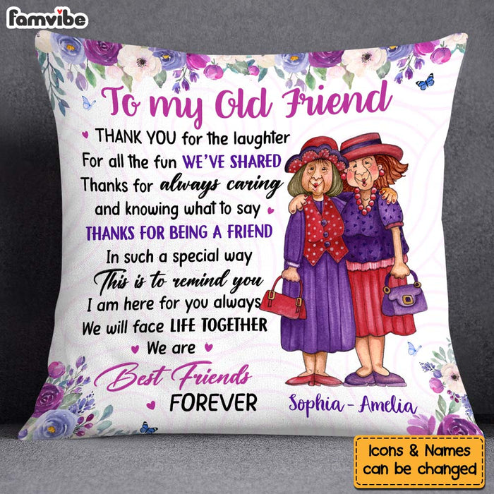 Personalized Gift For Old Friend Thank You For The Laughter Pillow 30476 1