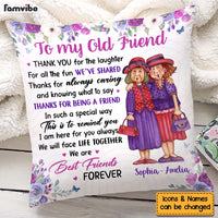Personalized Gift For Old Friend Thank You For The Laughter Pillow 30476 thumb 1