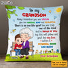 Personalized Gift For Grandson You Are Pillow 30477 1