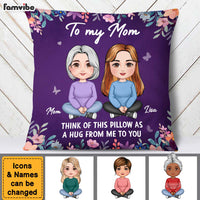 Personalized Gift To My Mom A Hug From Me To You Pillow 30515 thumb 1