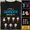 Personalized Gift For This Grandpa Belongs To Shirt - Hoodie - Sweatshirt 30534 1