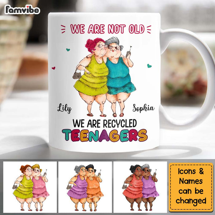 Personalized Gift For Old Friends We Are Recycled Teenagers Mug 30536 1