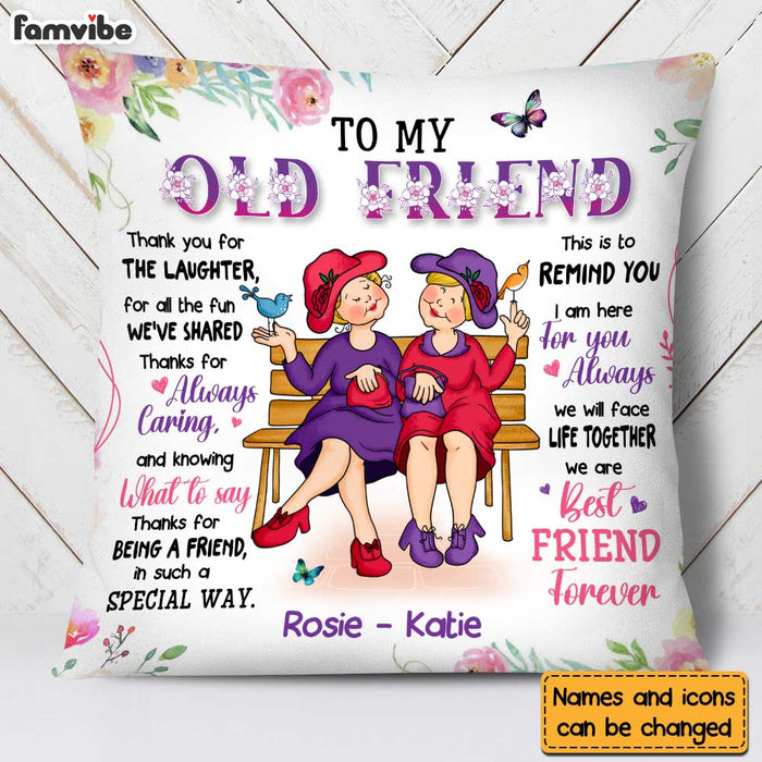 Personalized Gift For Old Friend We Will Face Life Together Pillow 30546 1