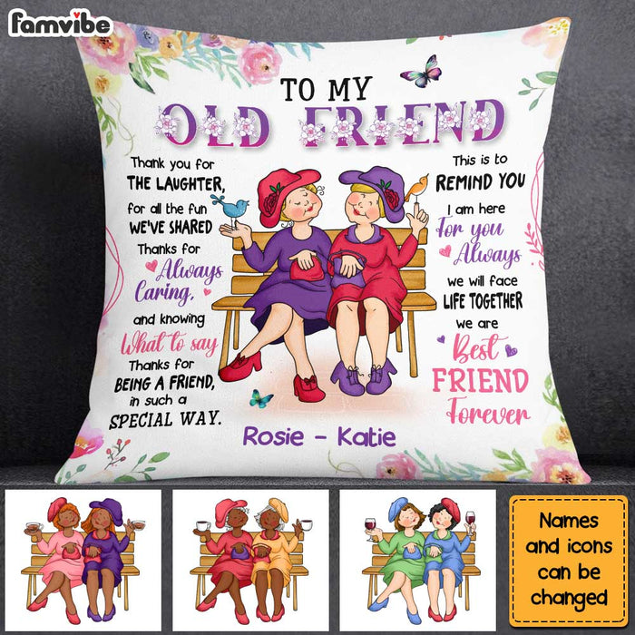 Personalized Gift For Old Friend We Will Face Life Together Pillow 30546 1