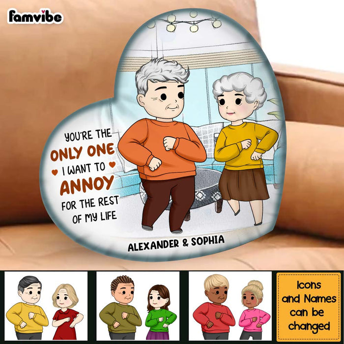 Personalized You're The Only One I Want To Annoy Shaped Pillow 30547 1