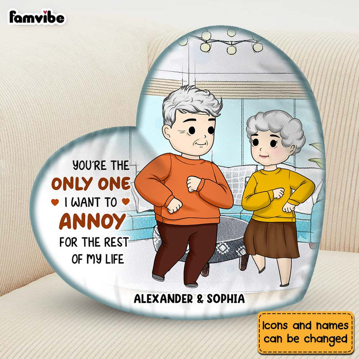 Personalized You're The Only One I Want To Annoy Shaped Pillow 30547 1