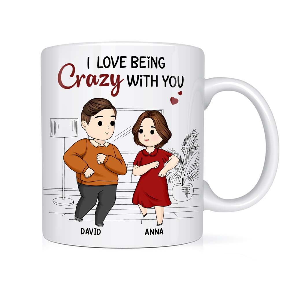Personalized I Love Being Crazy With You Couple Mug 30555 Primary Mockup