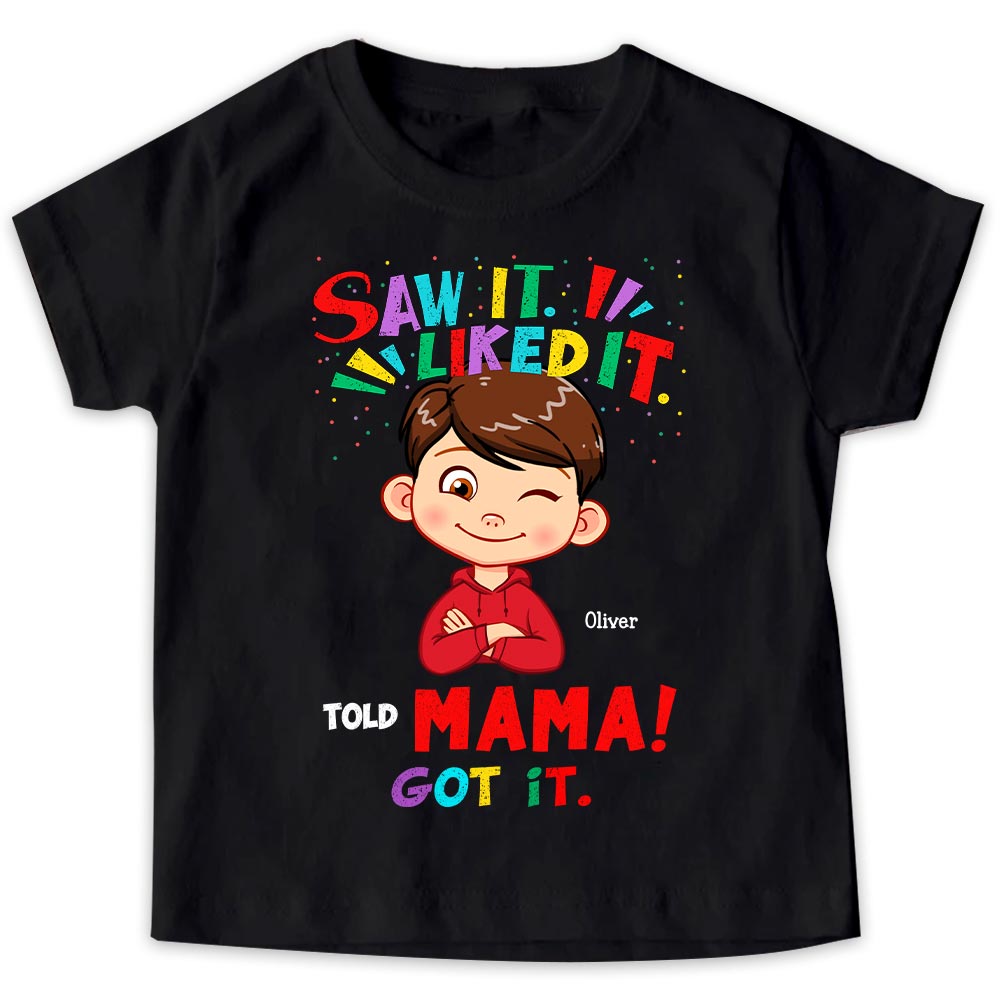 Personalized Gift Grandson Told Mama Got It Kid T Shirt - Kid Hoodie - Kid Sweatshirt 30559 Mockup Black