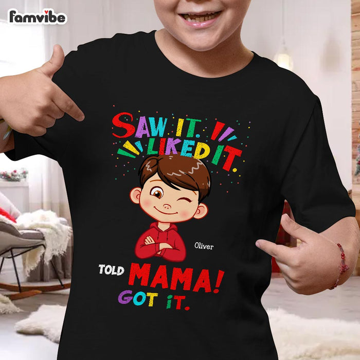 Personalized Gift Grandson Told Mama Got It Kid T Shirt - Kid Hoodie - Kid Sweatshirt 30559 1
