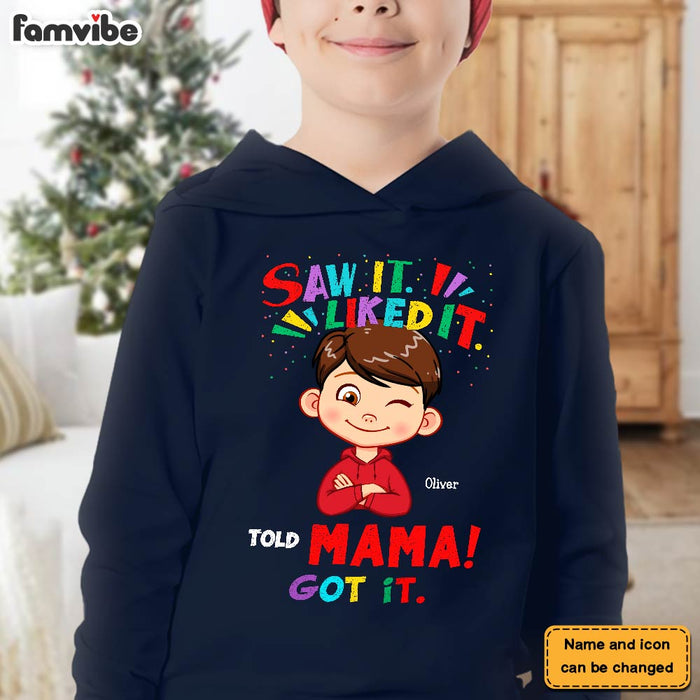 Personalized Gift Grandson Told Mama Got It Kid T Shirt - Kid Hoodie - Kid Sweatshirt 30559 1