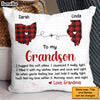 Personalized Gift For Grandson Granddaughter Long Distance Pillow 30566 1