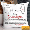 Personalized Gift For Grandson Granddaughter Long Distance Pillow 30566 1