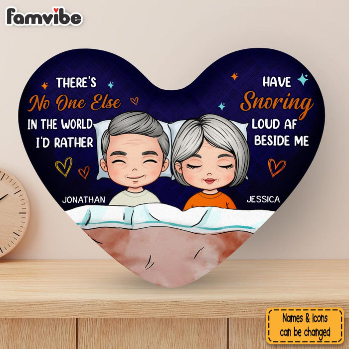 Personalized No One I'd Rather Snoring Loud Beside Me Shaped Pillow 30571 1