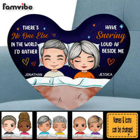Personalized No One I'd Rather Snoring Loud Beside Me Shaped Pillow 30571 thumb 1
