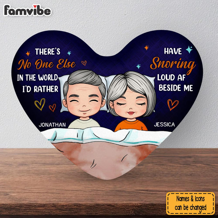 Personalized No One I'd Rather Snoring Loud Beside Me Shaped Pillow 30571 1