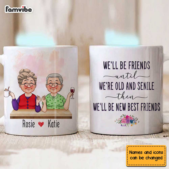 Personalized Gift For Friends Old And Senile Mug 30581 1