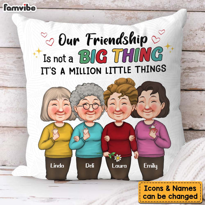 Personalized Gift Our Friendship Is A Million Little Things Pillow 30603 1