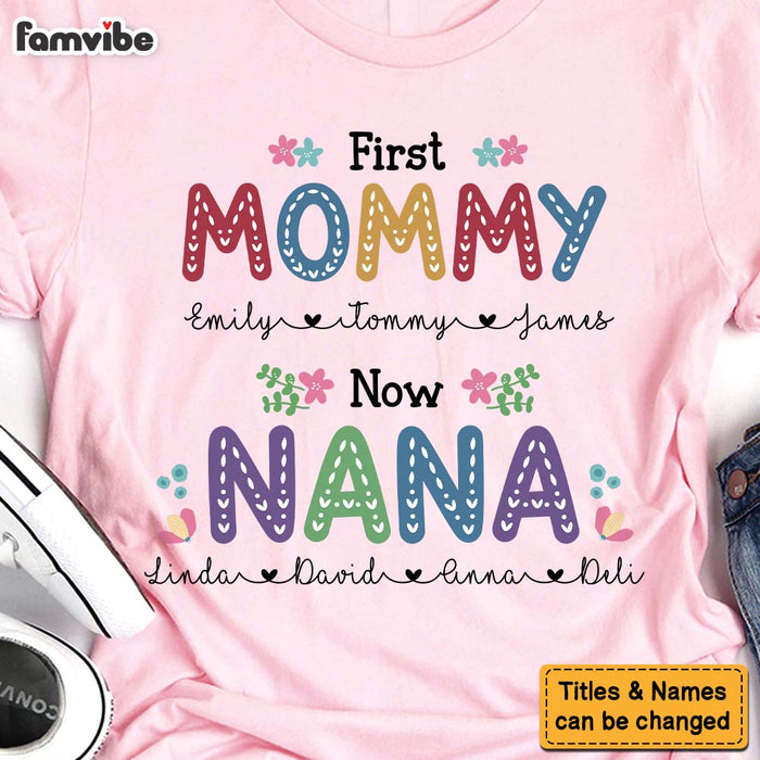 Personalized First Mom Now Grandma Shirt - Hoodie - Sweatshirt 30608 1