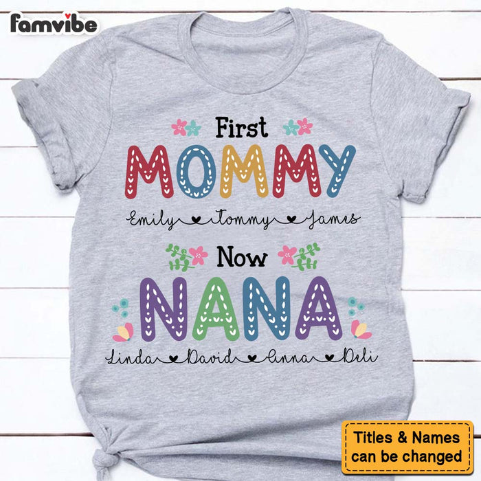 Personalized First Mom Now Grandma Shirt - Hoodie - Sweatshirt 30608 1