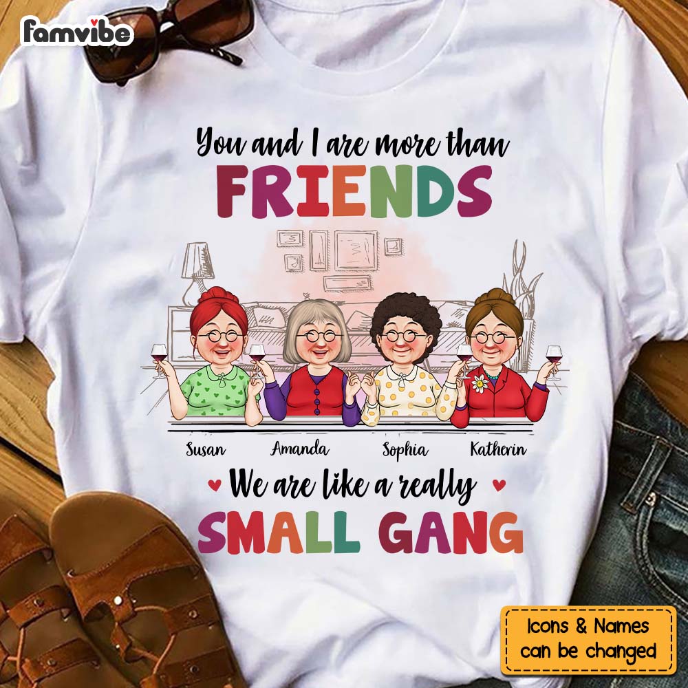 Personalized Gift For Friends We Are Small Gang Shirt - Hoodie - Sweatshirt 30621