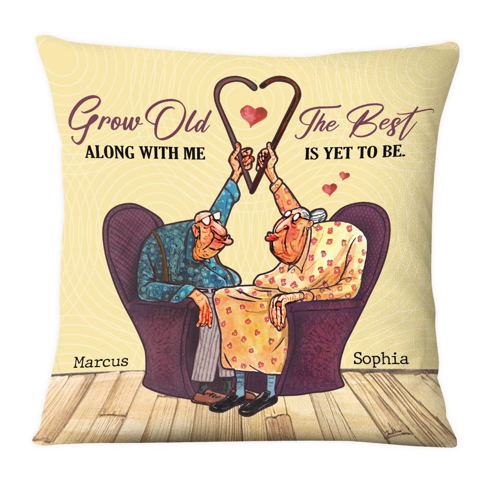 Personalized Gift For Elderly Couple Grow Old Along With Me Pillow 30639 Primary Mockup