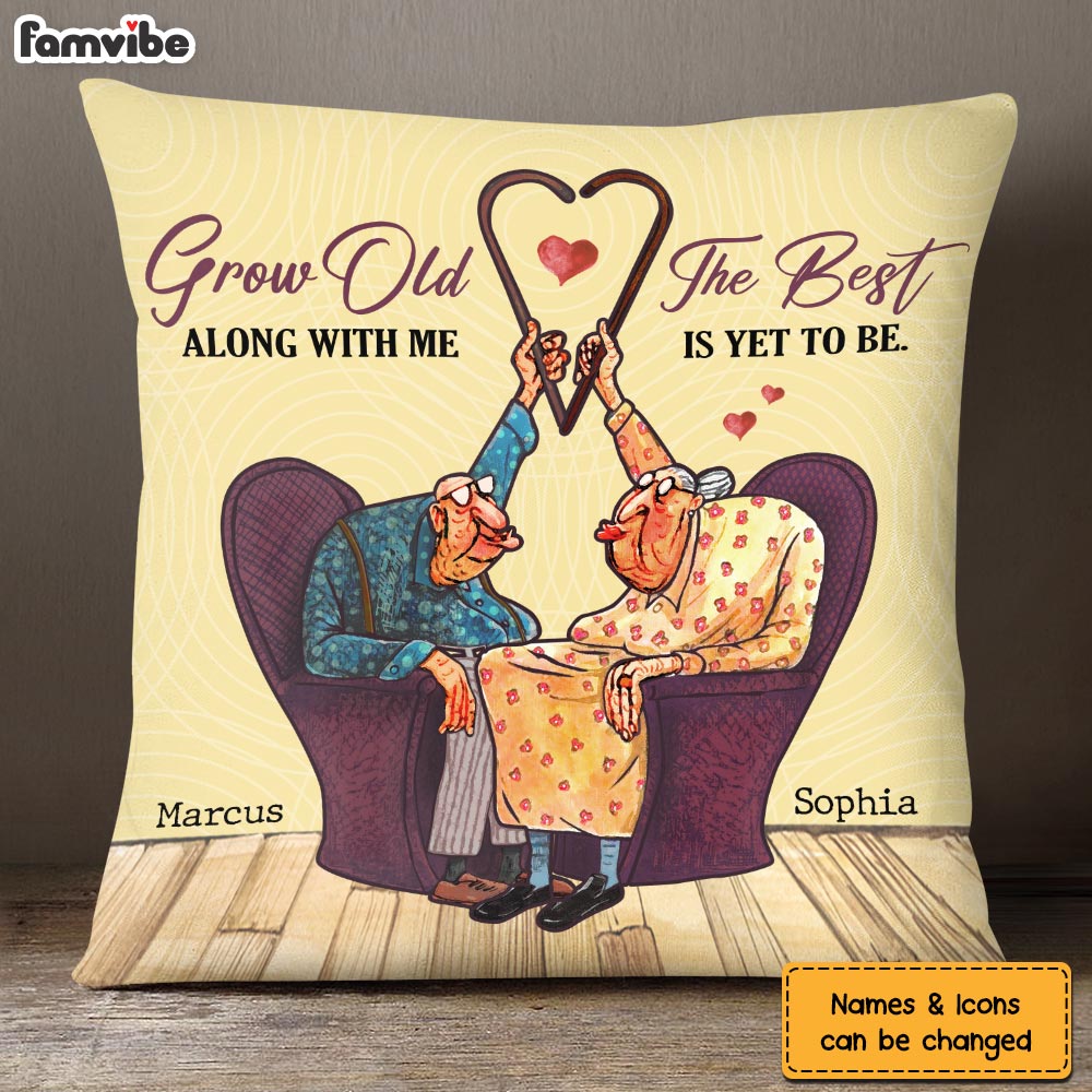 Personalized Gift For Elderly Couple Grow Old Along With Me Pillow 30639 Primary Mockup