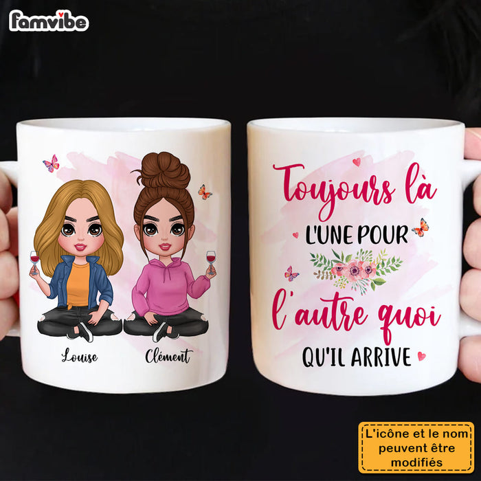 Personalized Gift For Friends Sisters French No Matter Where Mug 30646 1