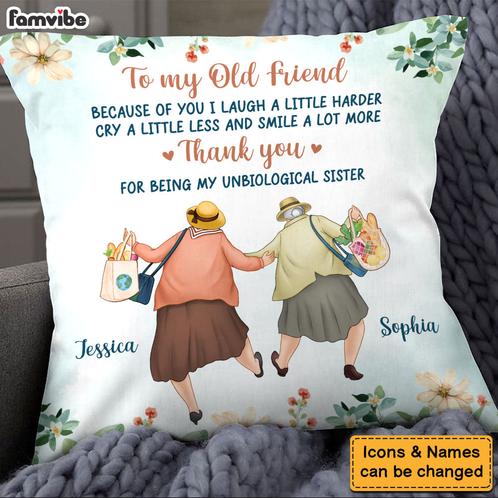 Personalized Gift For Old Friends Because Of You Pillow 30657 Primary Mockup