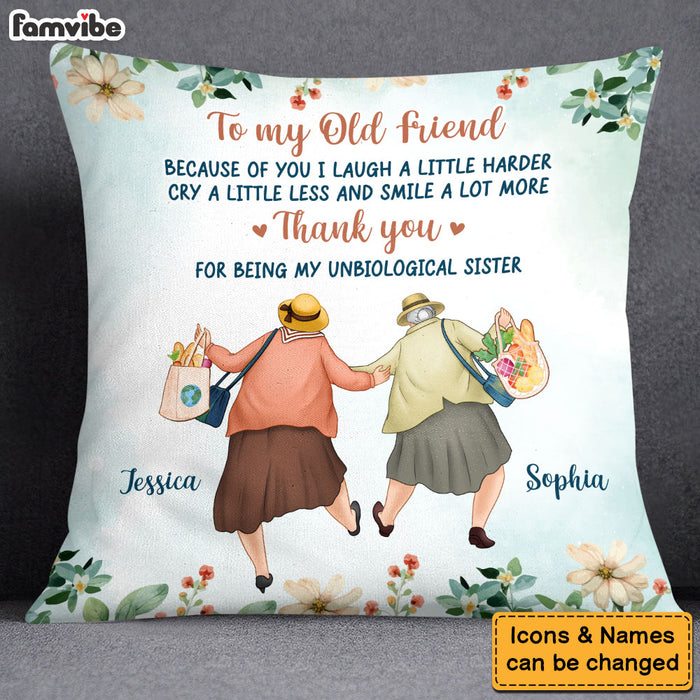 Personalized Gift For Old Friends Because Of You Pillow 30657 1
