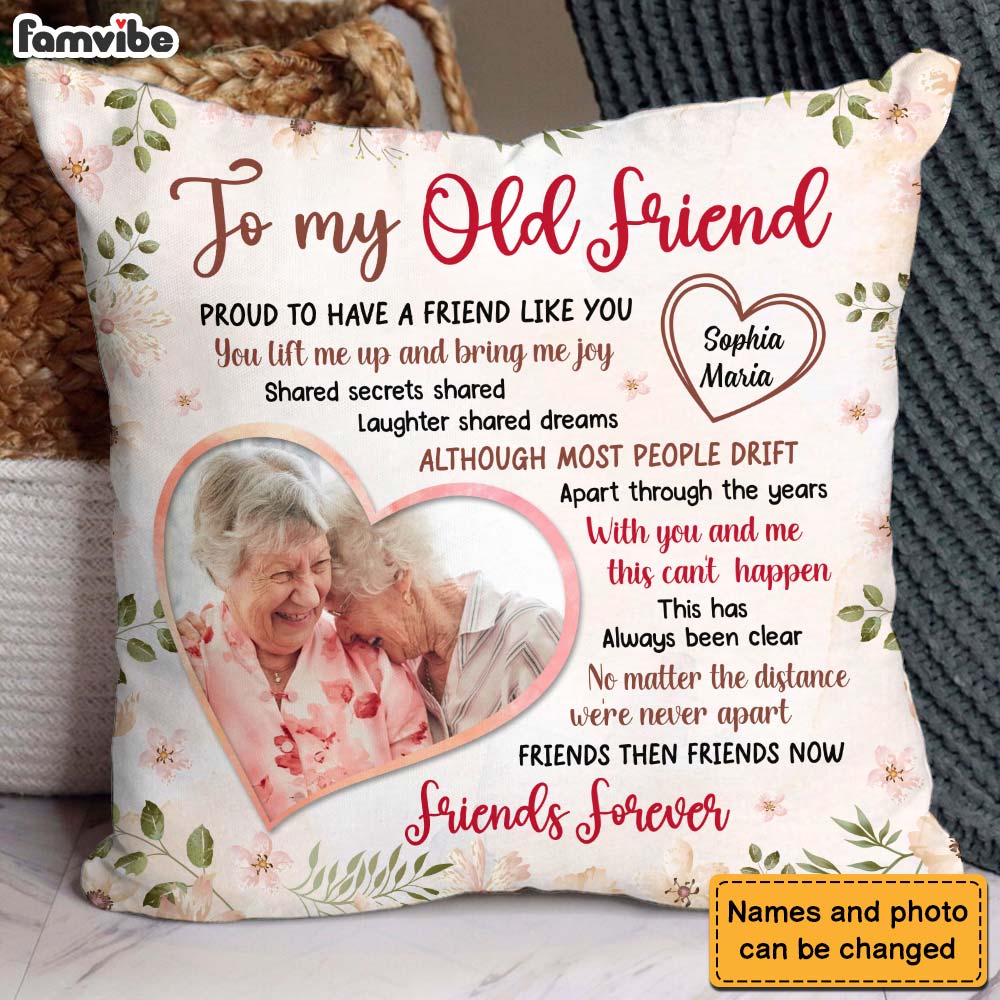 Personalized Gift For Friends Proud To Have A Friend Like You Upload Photo Pillow 30694 Primary Mockup