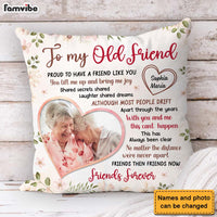 Personalized Gift For Friends Proud To Have A Friend Like You Upload Photo Pillow 30694 thumb 1