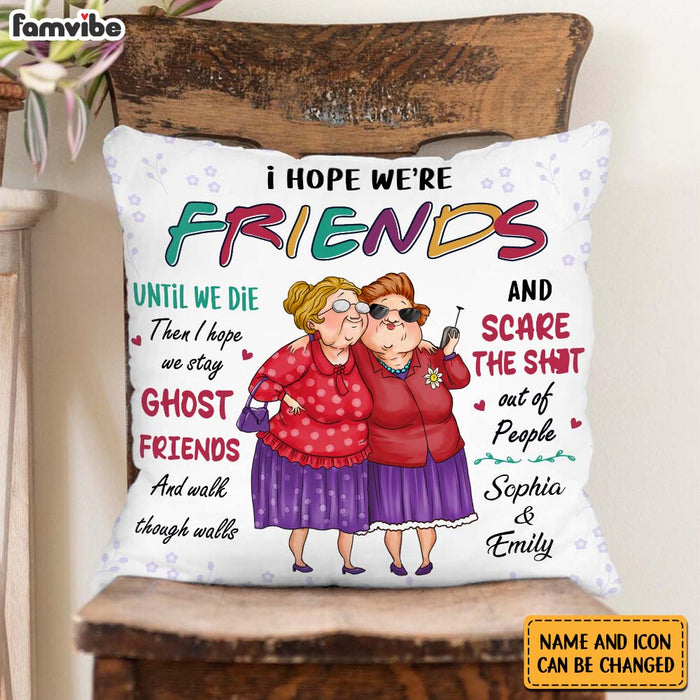 Personalized Gift For Old Friends Sisters Pillow 30783 1