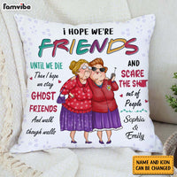 Personalized Gift For Old Friends Sisters Pillow 30783 thumb 1