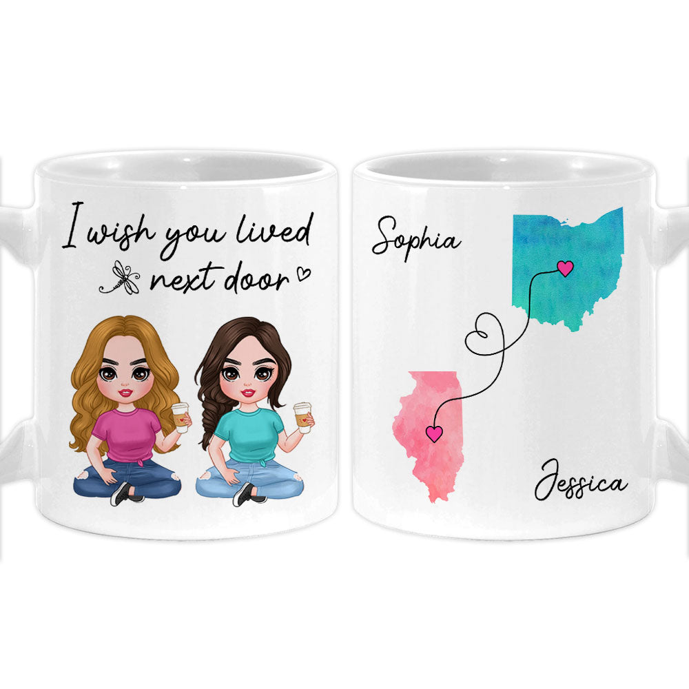Personalized Gift For Friends I Wish You Lived Next Door Mug 30790 Primary Mockup