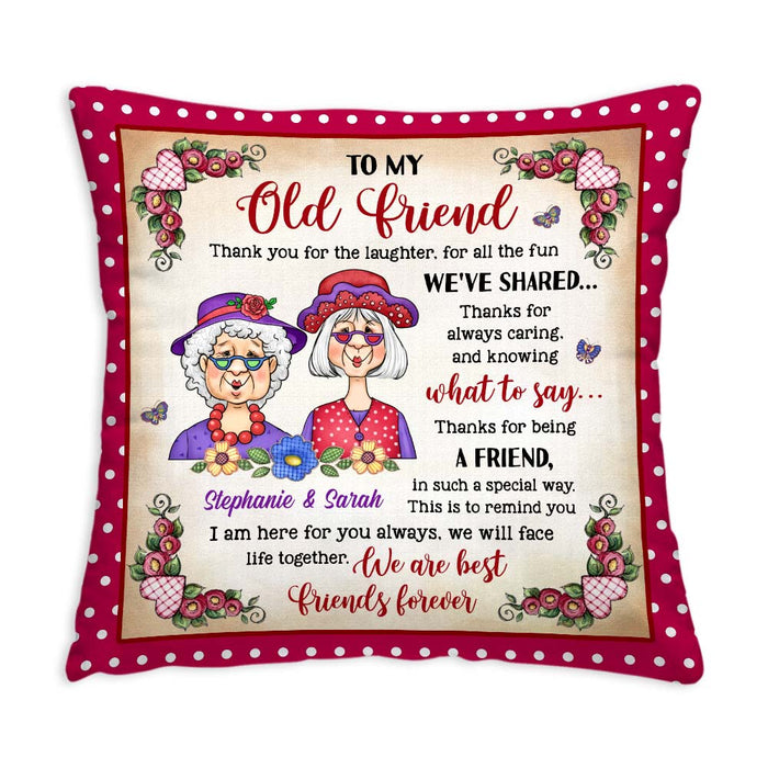 Personalized Gift To My Old Friend Pillow 30803 1