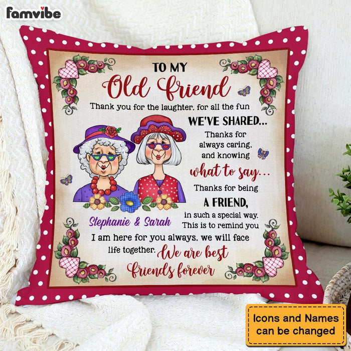 Personalized Gift To My Old Friend Pillow 30803 1