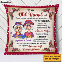 Personalized Gift To My Old Friend Pillow 30803 thumb 1