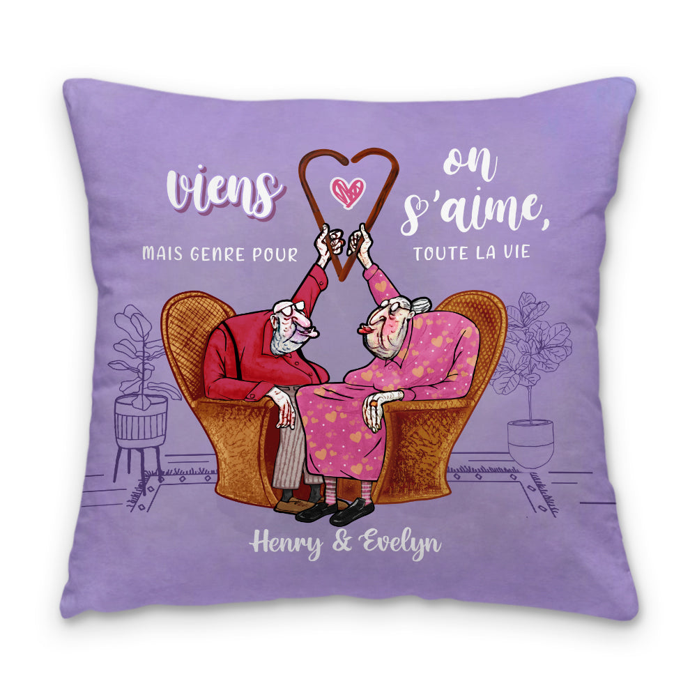 Personalized French Couple Gift Viens On S'aime, Mais Genre Pour Toute La Vie Pillow 30850 Primary Mockup
