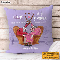 Personalized French Couple Gift Viens On S'aime, Mais Genre Pour Toute La Vie Pillow 30850 thumb 1